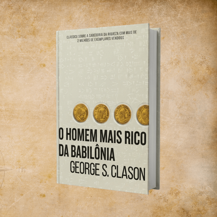 O HOMEM MAIS RICO DA BABILÔNIA